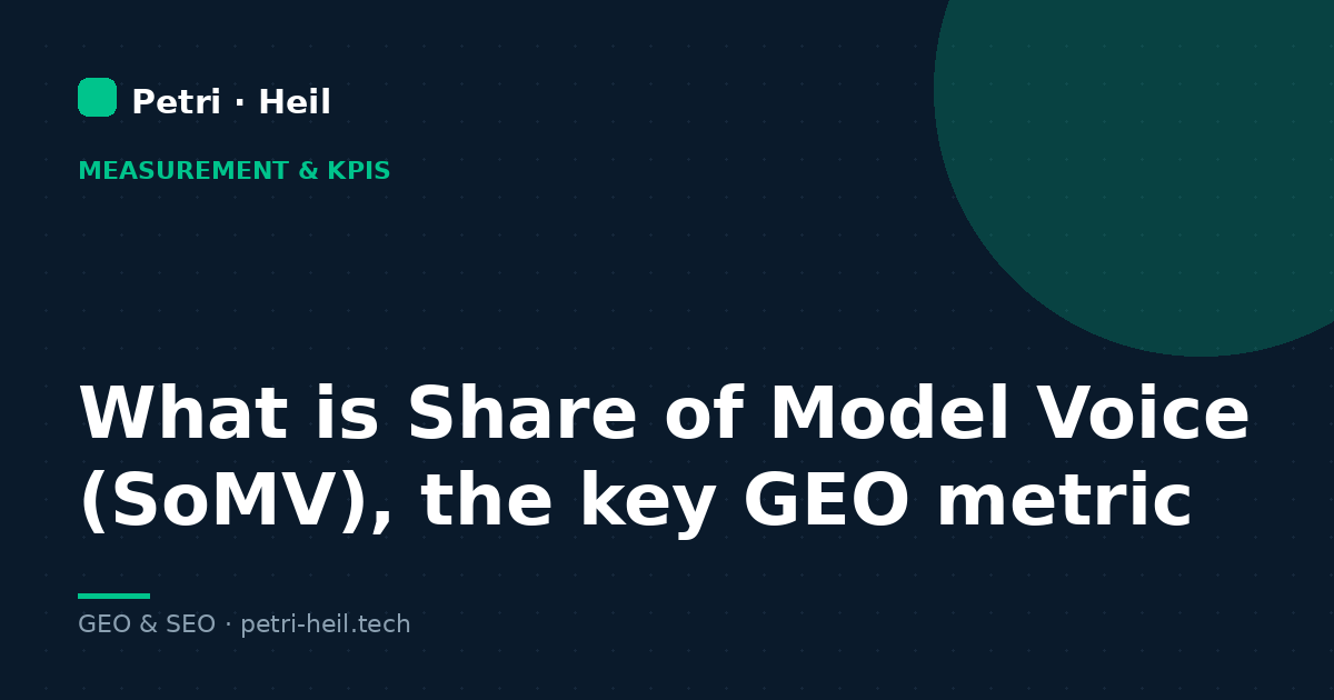 What is Share of Model Voice (SoMV), the key GEO metric